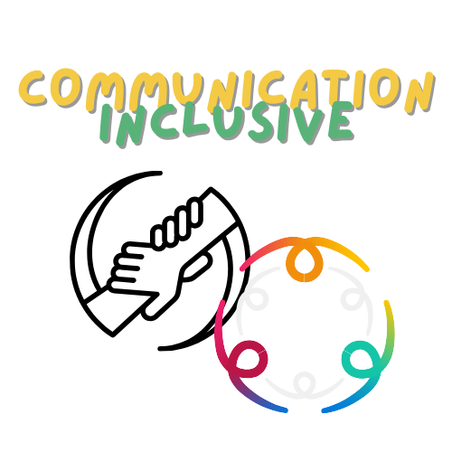 Communication inclusive